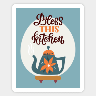 Bless This Kitchen Magnet